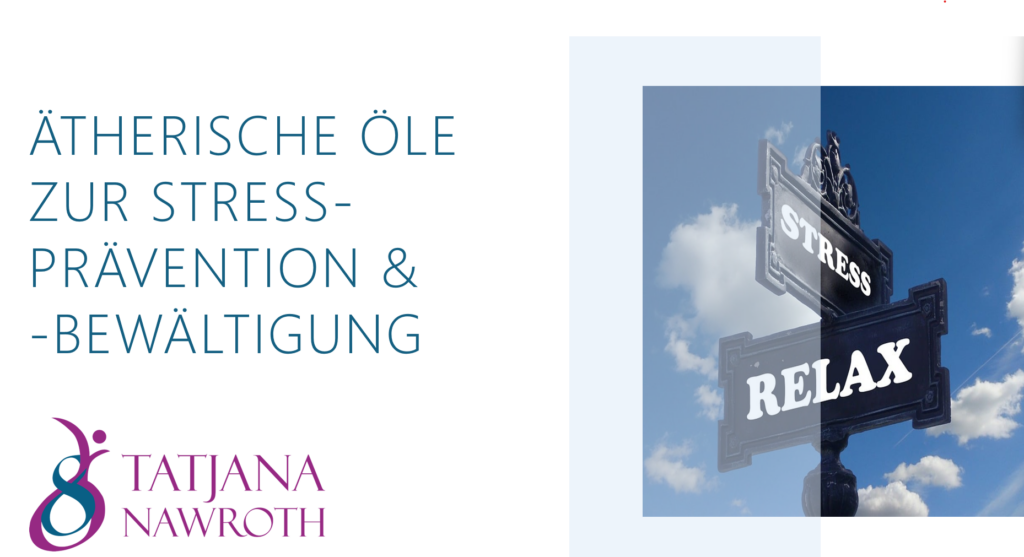 Titelfolie Vortrag Ätherische Öle zur Stressprävention und -bewältigung